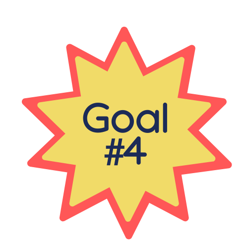 Goal #4