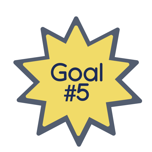 Goal #5