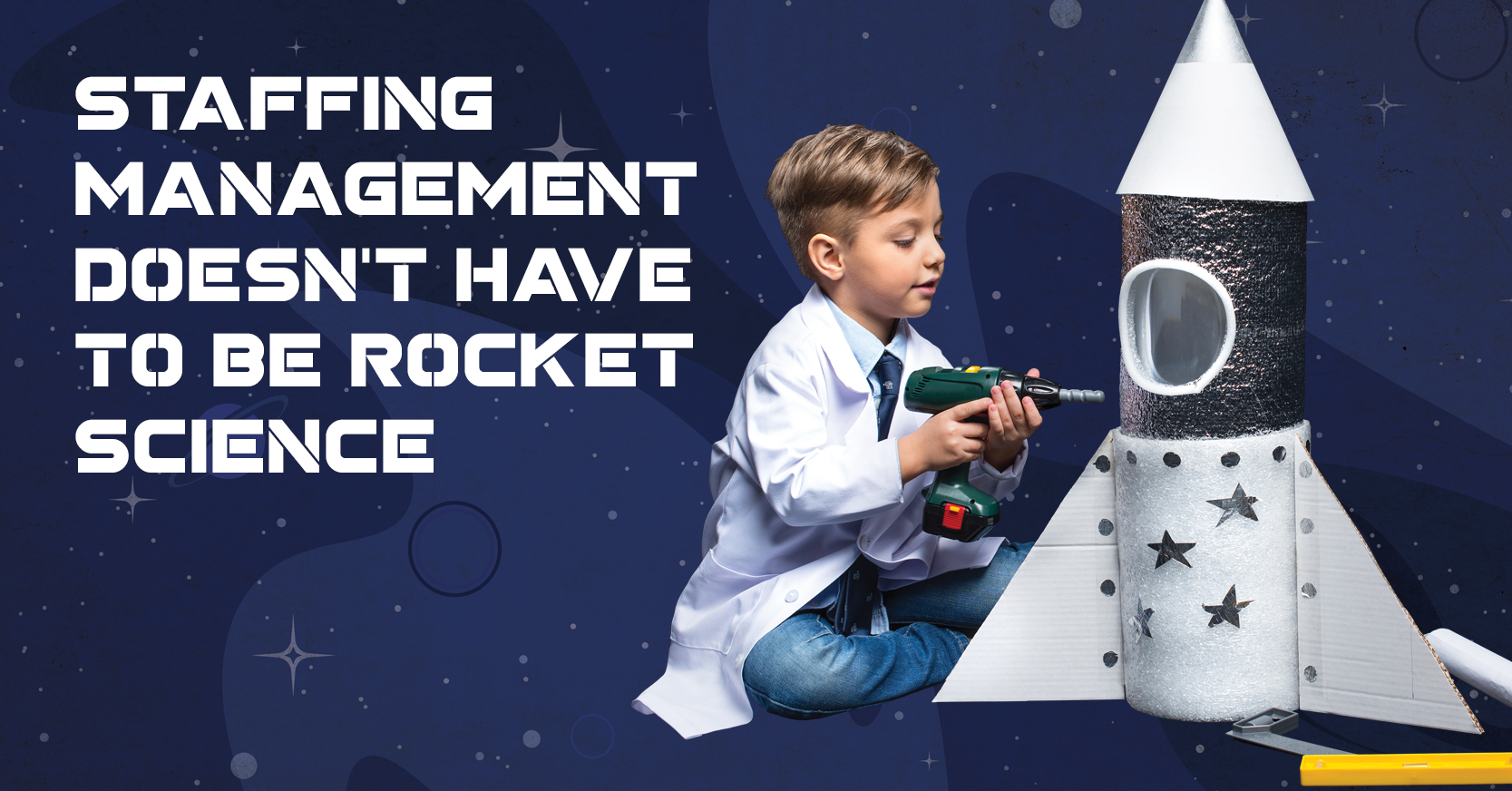 Staffing Management Doesn't have to be Rocket Science