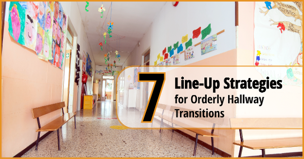 7 Line-Up Strategies for Orderly Hallway Transitions