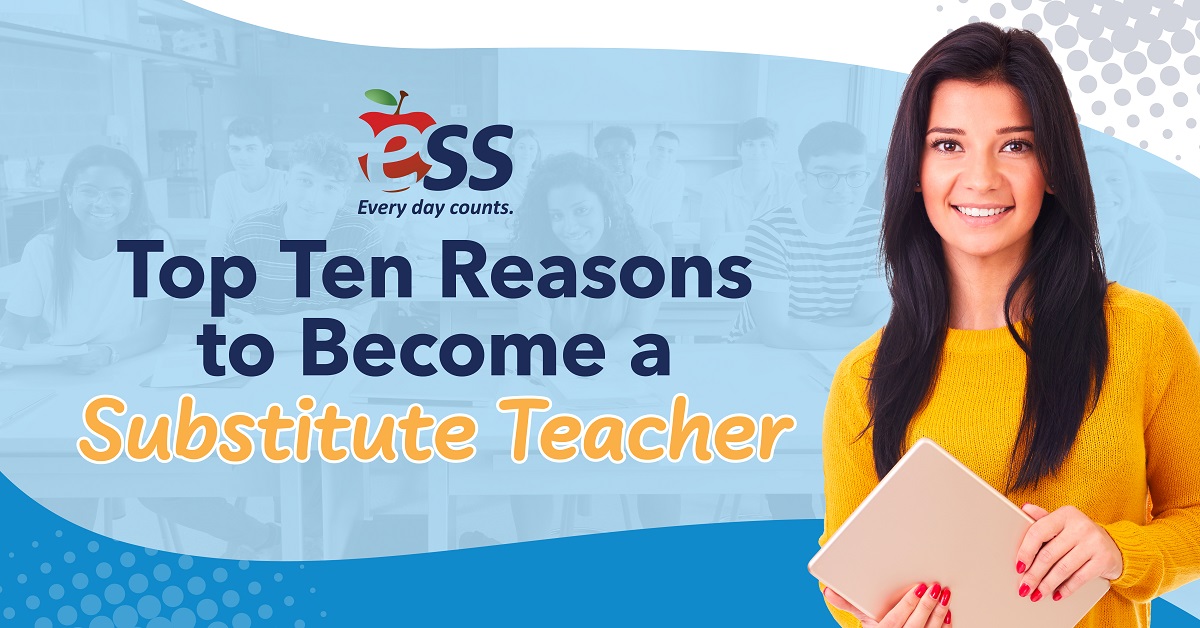 Top Ten Reasons to Become a Substitute Teacher