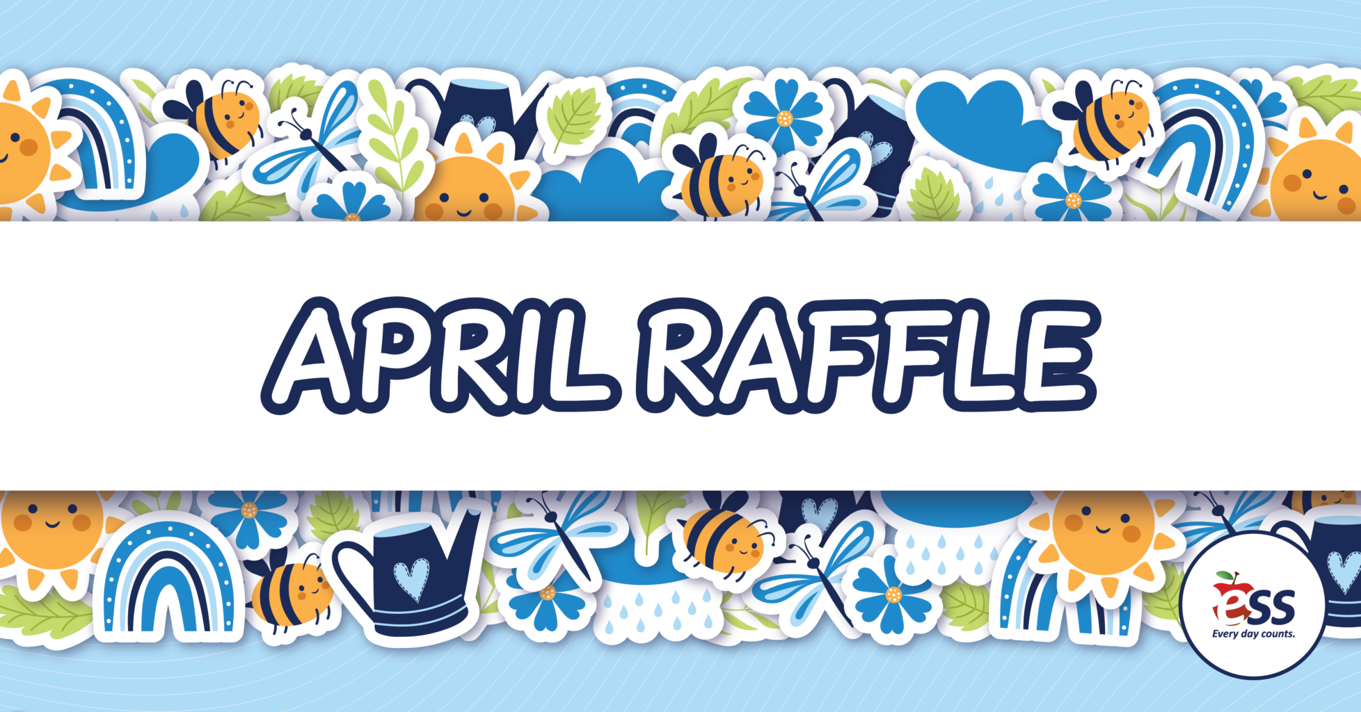 Employee Only Raffle April Raffle Prizes & March Winners Announced! - ESS