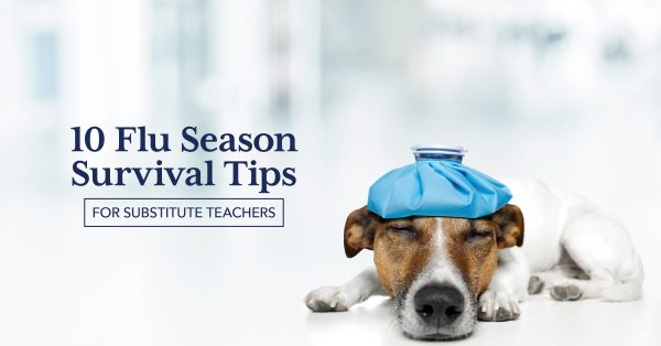10 Flu Season Survival Tips for Substitute Teachers